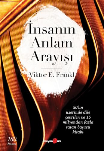 İnsanın Anlam Arayışı: Man's Search for Meaning