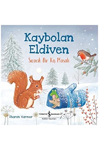 Kaybolan Eldiven - Sıcacık Bir Kış Masalı